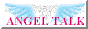 Angel Talk