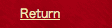 Return